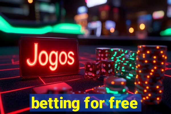 betting for free