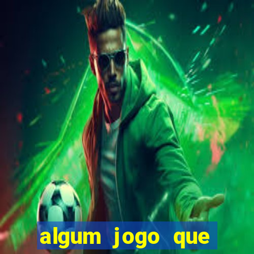 algum jogo que ganha dinheiro sem precisar depositar