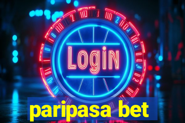 paripasa bet