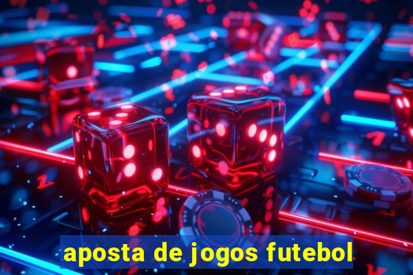 aposta de jogos futebol