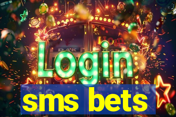 sms bets