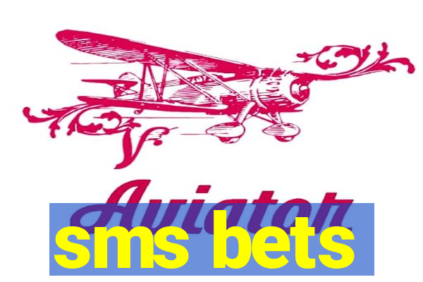 sms bets