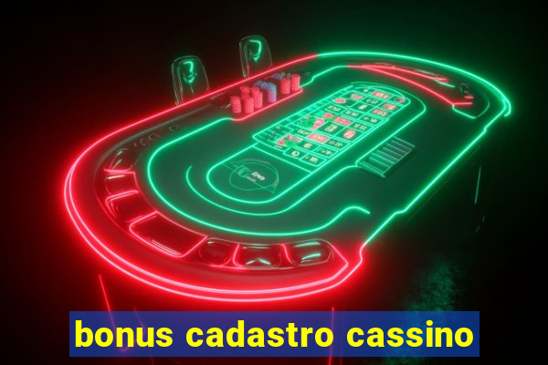 bonus cadastro cassino