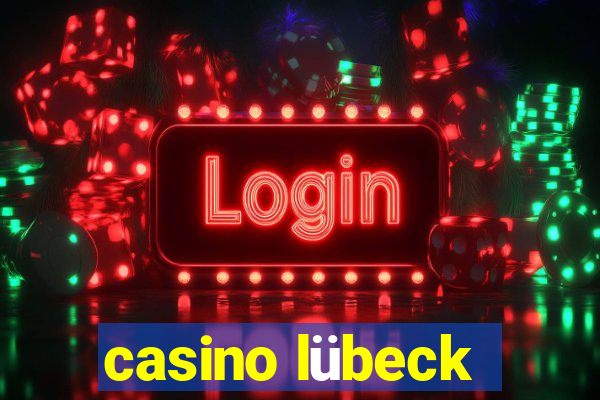 casino lübeck