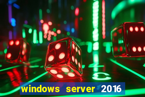 windows server 2016 download iso pt br