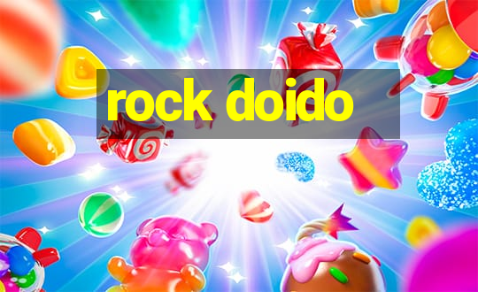 rock doido