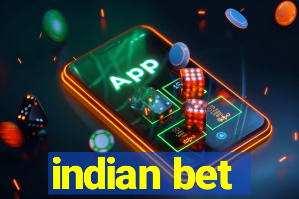 indian bet