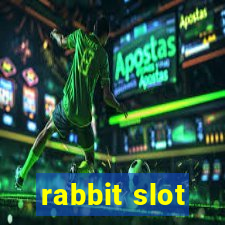 rabbit slot