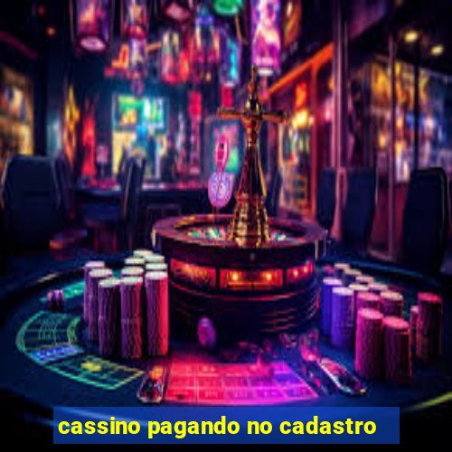 cassino pagando no cadastro