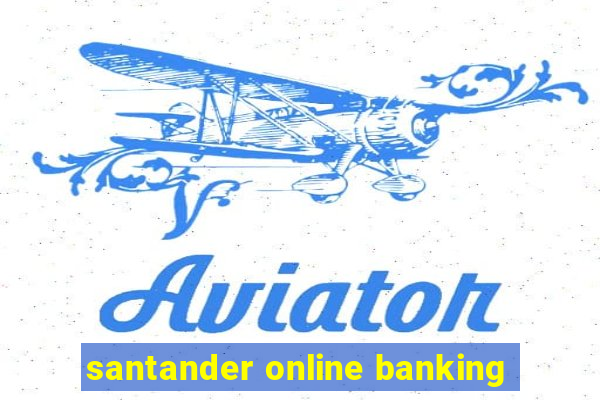 santander online banking