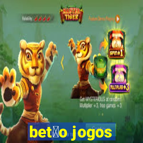 bet茫o jogos