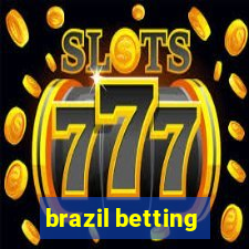 brazil betting