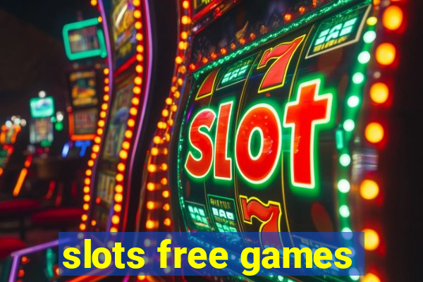 slots free games