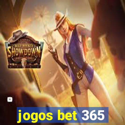 jogos bet 365