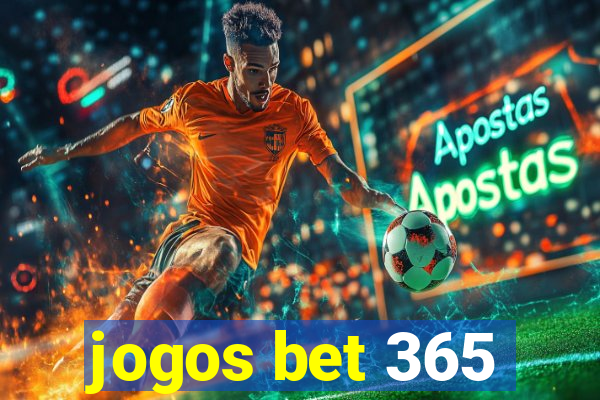 jogos bet 365