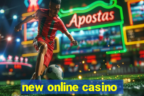 new online casino