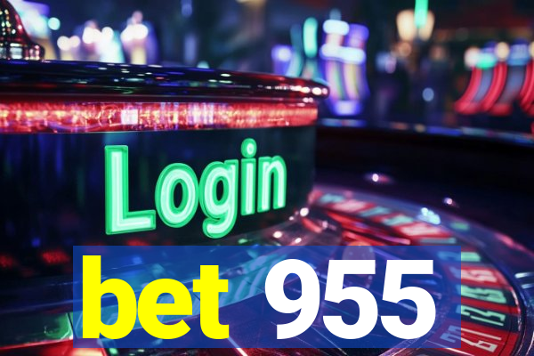 bet 955