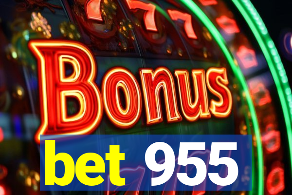 bet 955