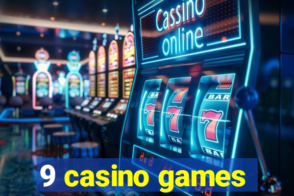 9 casino games