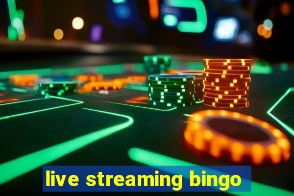 live streaming bingo