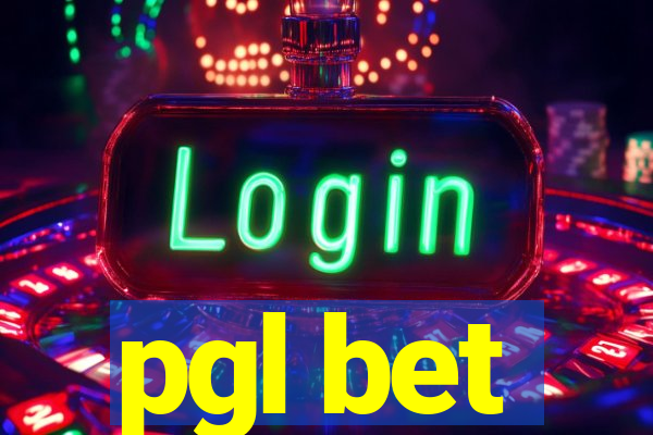 pgl bet