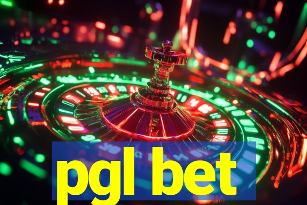 pgl bet