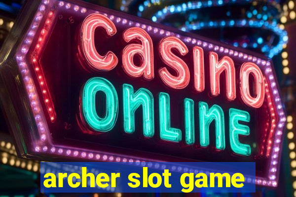 archer slot game