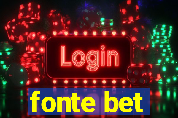 fonte bet