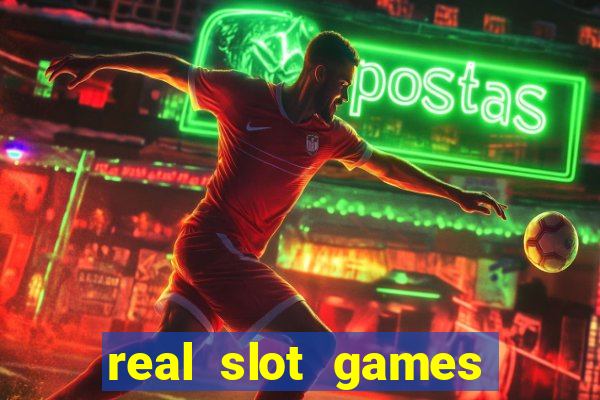 real slot games for money