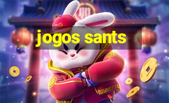 jogos sants