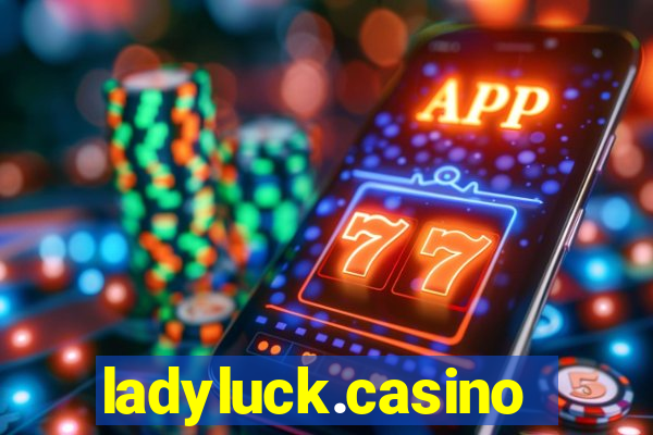 ladyluck.casino