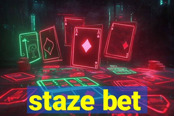 staze bet