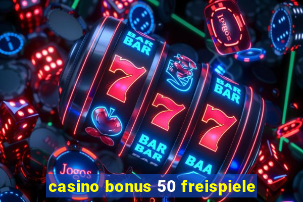 casino bonus 50 freispiele