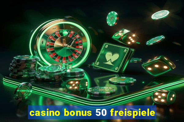 casino bonus 50 freispiele