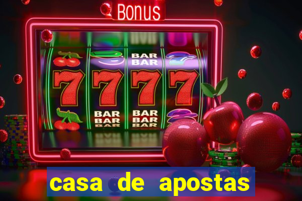 casa de apostas com bonus