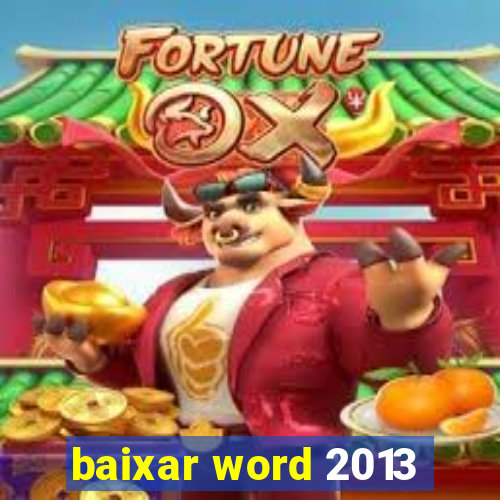 baixar word 2013