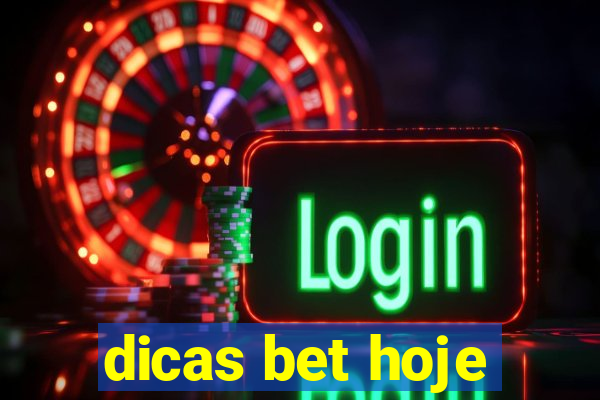 dicas bet hoje