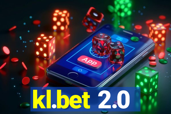 kl.bet 2.0