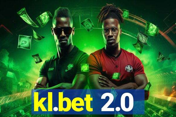 kl.bet 2.0