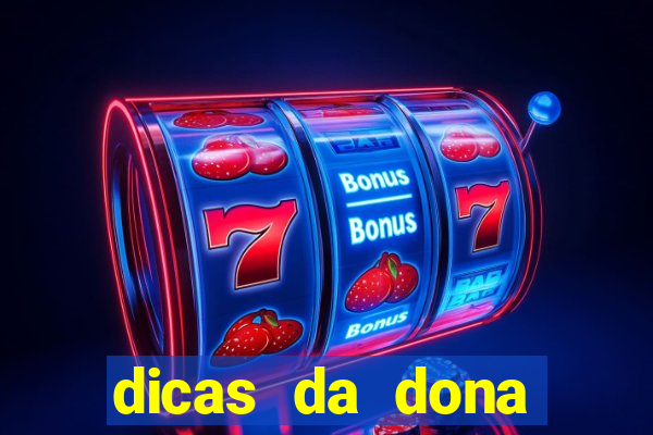 dicas da dona maria jogo do bicho