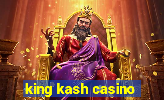 king kash casino