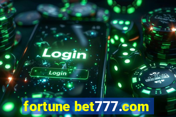 fortune bet777.com