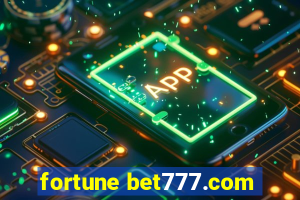 fortune bet777.com