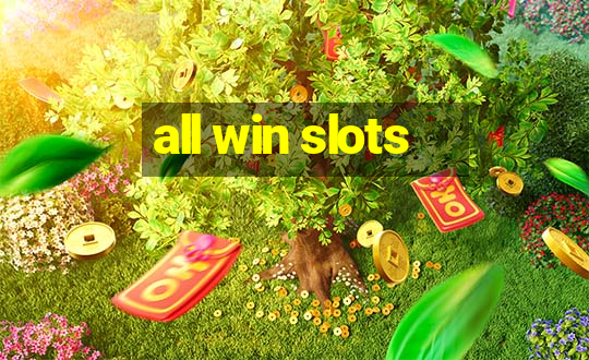 all win slots