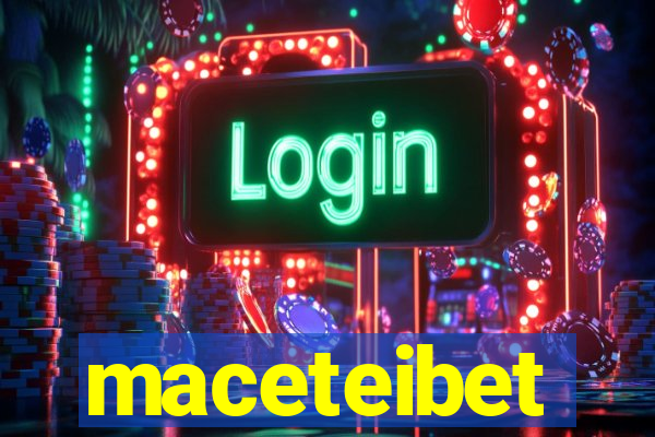 maceteibet