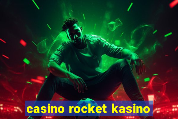 casino rocket kasino