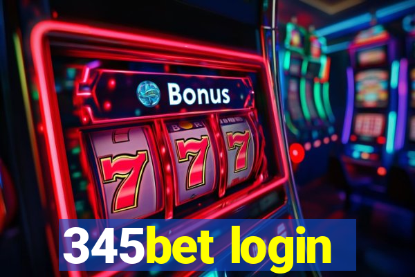 345bet login