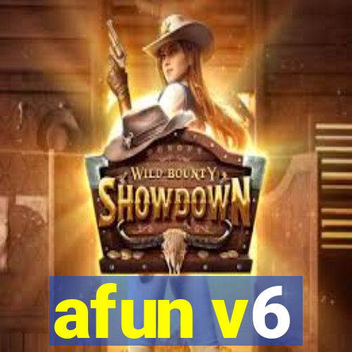 afun v6