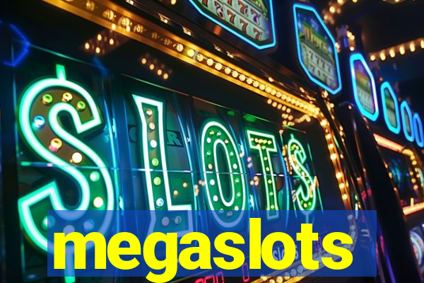 megaslots