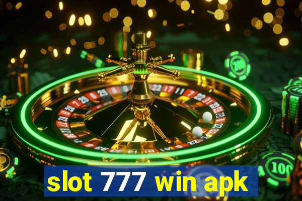 slot 777 win apk